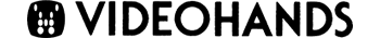 VIDEOHANDS