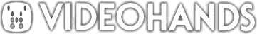 VIDEOHANDS